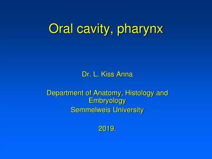 oral cavity pharynx