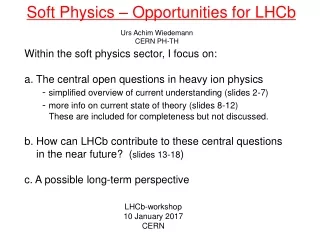 Soft Physics  –  Opportunities for LHCb