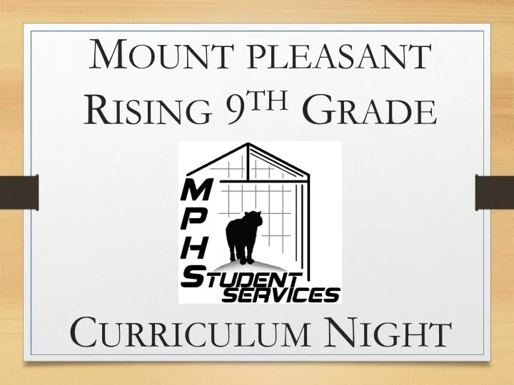mount pleasant rising 9 th grade curriculum night