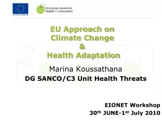 EU Approach on   Climate Change  &amp;   Health Adaptation
