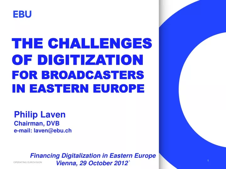 the challenges of digitization for broadcasters in eastern europe