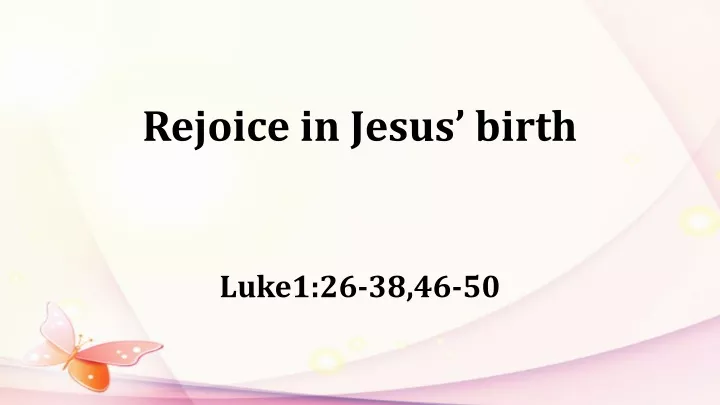 rejoice in jesus birth