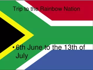 Trip to the Rainbow Nation