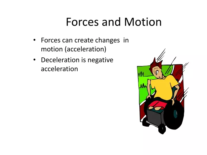 forces and motion