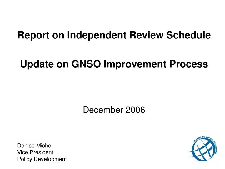 report on independent review schedule update