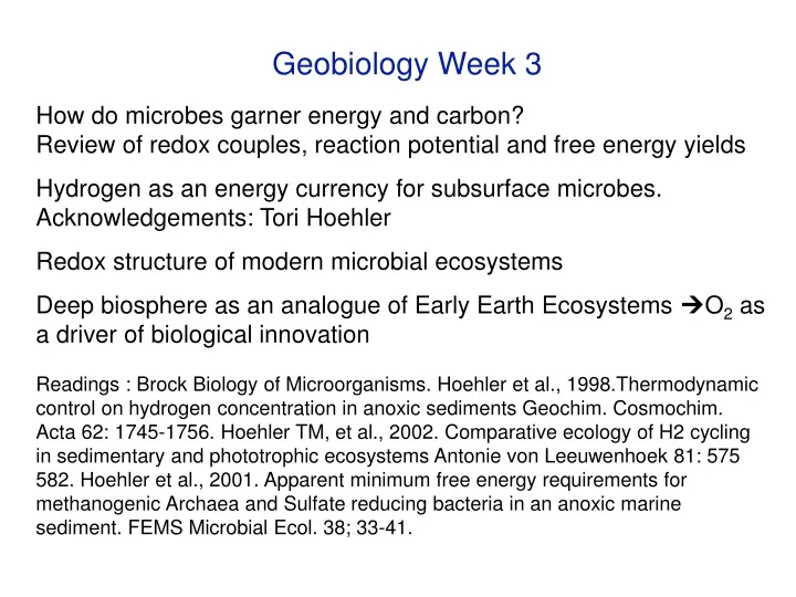geobiology week 3 how do microbes garner energy