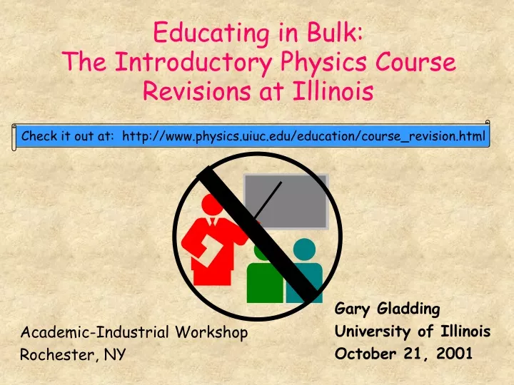educating in bulk the introductory physics course revisions at illinois