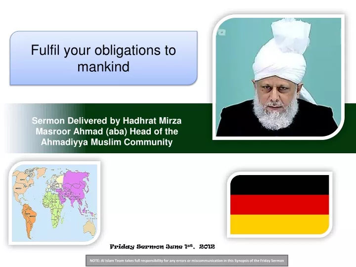 sermon delivered by hadhrat mirza masroor ahmad aba head of the ahmadiyya muslim community