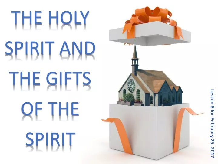 the holy spirit and the gifts of the spirit