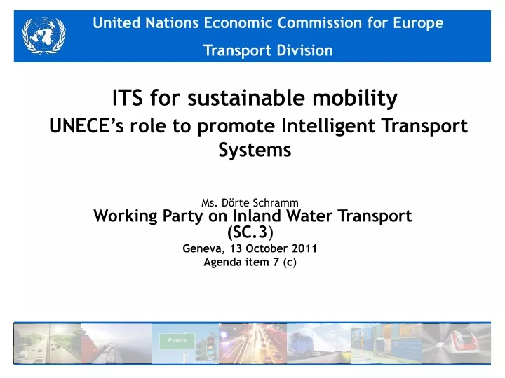 its for sustainable mobility unece s role to promote intelligent transport systems