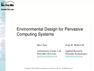 Environmental Design for Pervasive Computing Systems