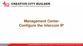 Management Center Configure the intercom IP