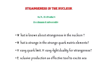Strangeness in the nucleon .