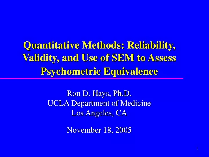 quantitative methods reliability validity and use of sem to assess psychometric equivalence
