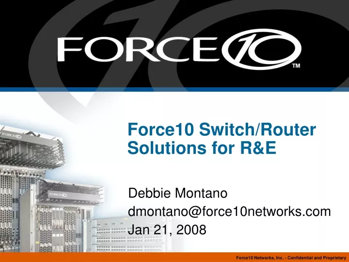 force10 switch router solutions for r e