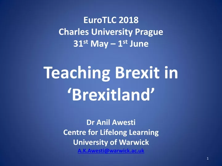 eurotlc 2018 charles university prague 31 st may 1 st june teaching brexit in brexitland