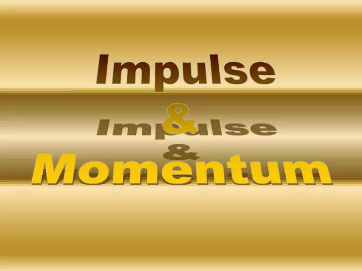 impulse momentum