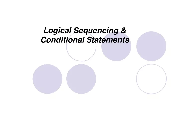 logical sequencing conditional statements