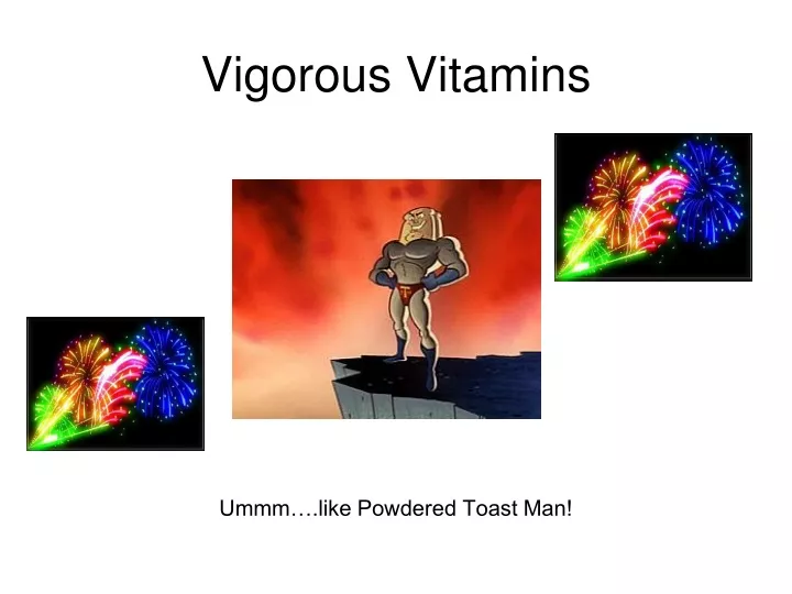 vigorous vitamins