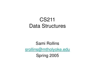 CS211 Data Structures