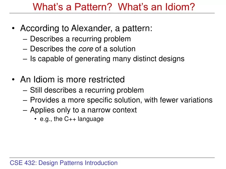 what s a pattern what s an idiom