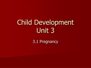 Child Development Unit 3