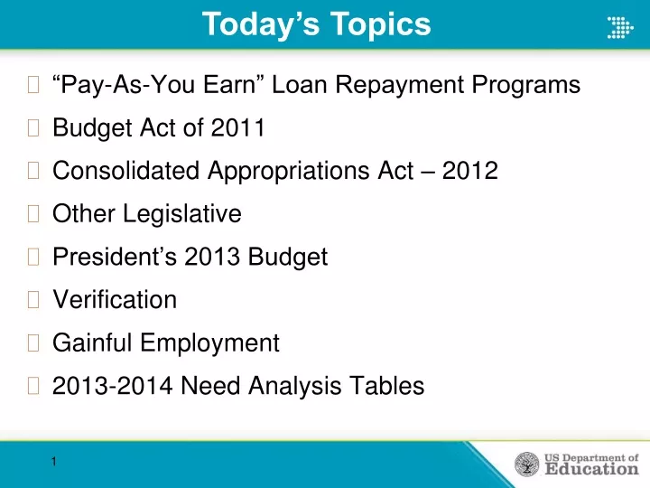pay as you earn loan repayment programs budget