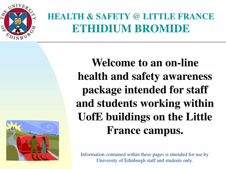 health safety @ little france ethidium bromide