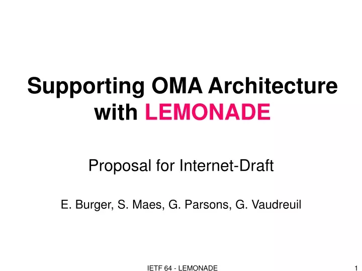 supporting oma architecture with lemonade