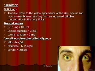 JAUNDICE  Definition :-