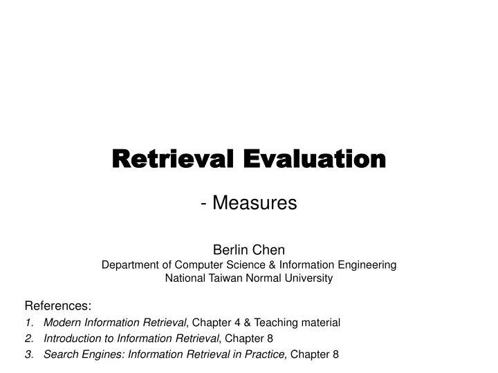 retrieval evaluation measures