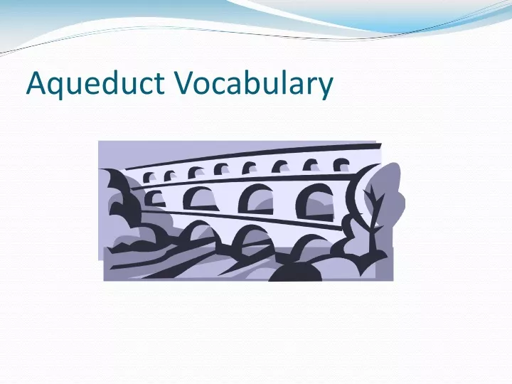 aqueduct vocabulary