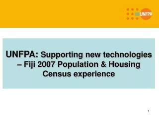UNFPA:  Supporting new technologies – Fiji 2007 Population &amp; Housing Census experience