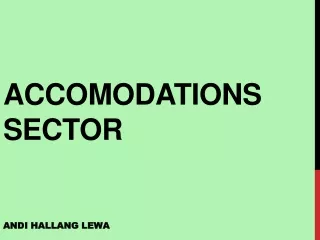 ACCOMODATIONS SECTOR