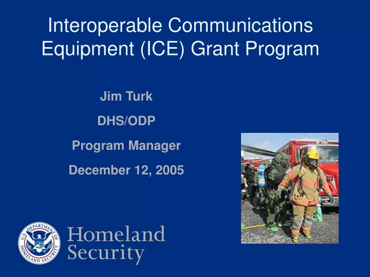 interoperable communications equipment ice grant program