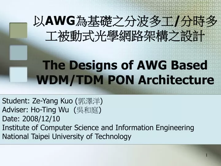 awg the designs of awg based wdm tdm pon architecture