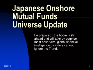 Japanese Onshore Mutual Funds Universe Update