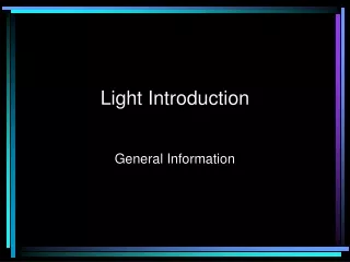 Light Introduction