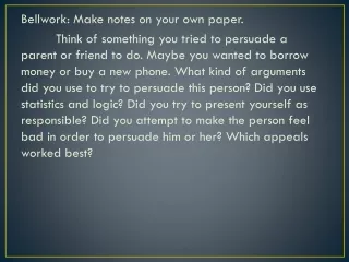 Bellwork: Make notes on your own paper.