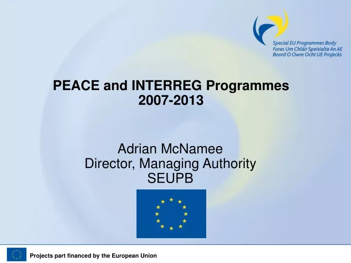 peace and interreg programmes 2007 2013