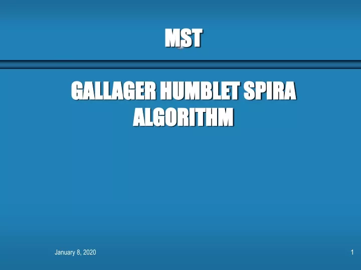 mst gallager humblet spira algorithm