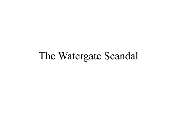 the watergate scandal