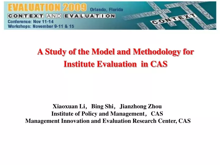 a study of the model and methodology for institute evaluation in cas