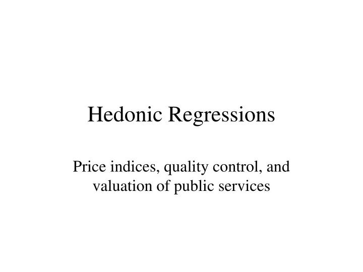 hedonic regressions