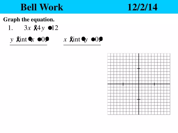 bell work 12 2 14