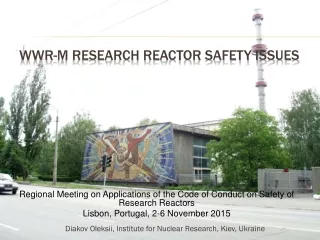 WWR-M research reactor Safety issues