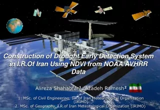 Construction of Drought Early Detection System in I.R.Of Iran Using NDVI from NOAA/AVHRR Data