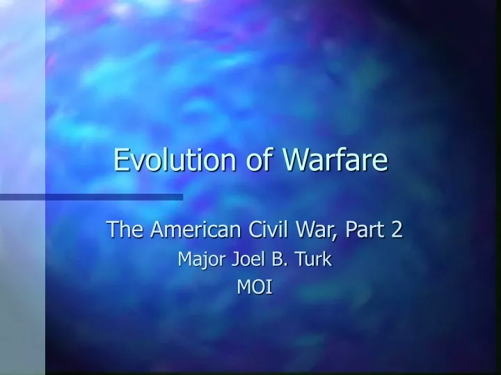 evolution of warfare