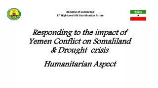 Responding to the impact of Yemen Conflict on Somaliland &amp; Drought  crisis
