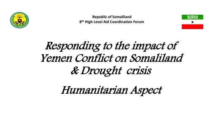 responding to the impact of yemen conflict on somaliland drought crisis